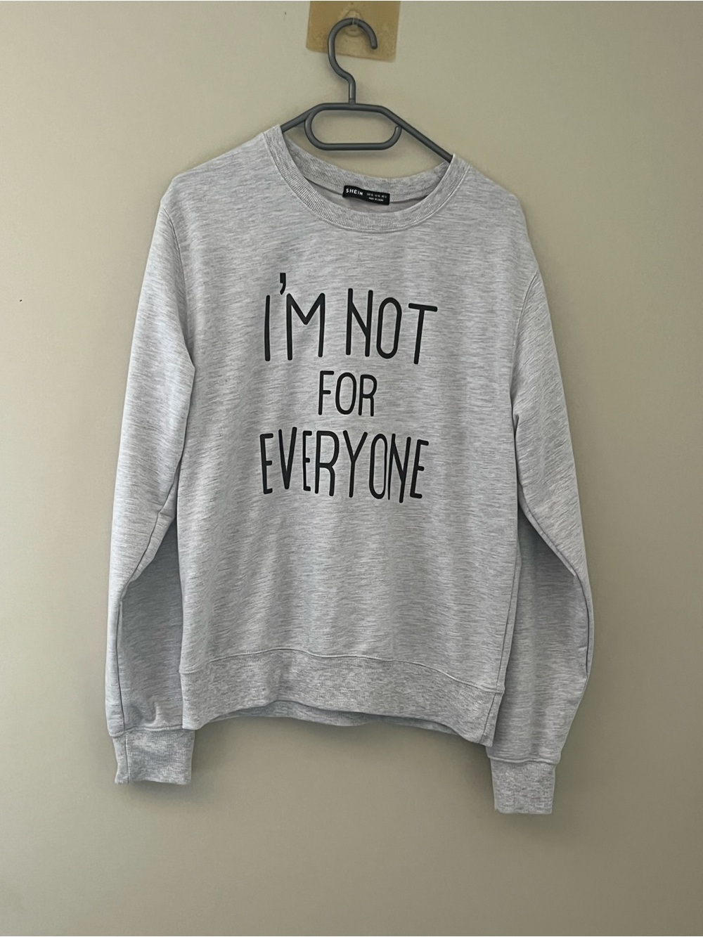 SHEIN “I’m Not For Everyone” Grey Graphic Sweatshirt XL